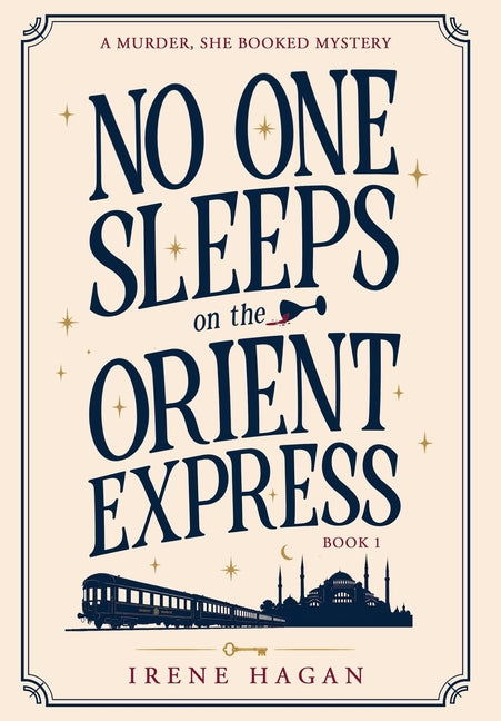 No One Sleeps on the Orient Express