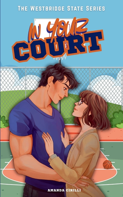 In Your Court by Cirilli, Amanda