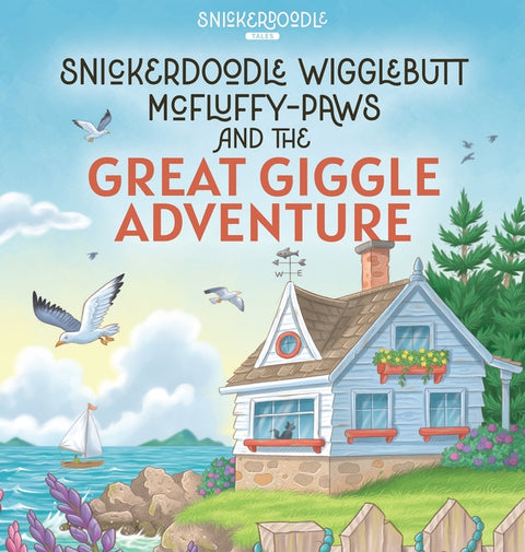 Snickerdoodle Wigglebutt McFluffy-Paws and the Great Giggle Adventure