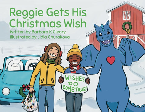 Reggie Gets His Christmas Wish by Cleary, Barbara K.