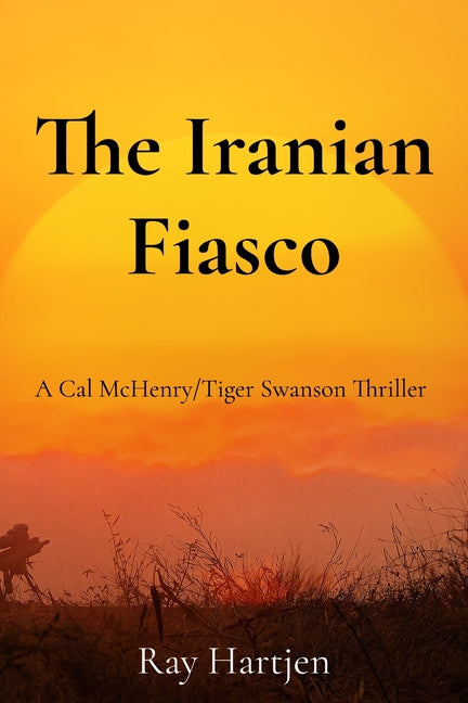 The Iranian Fiasco