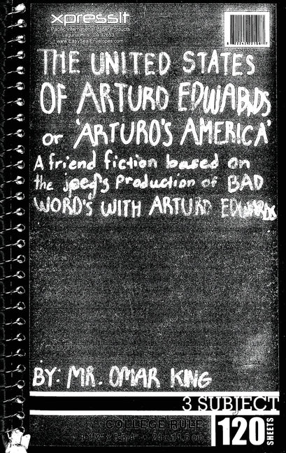 Arturo's America (The United States of Arturo Edwards)