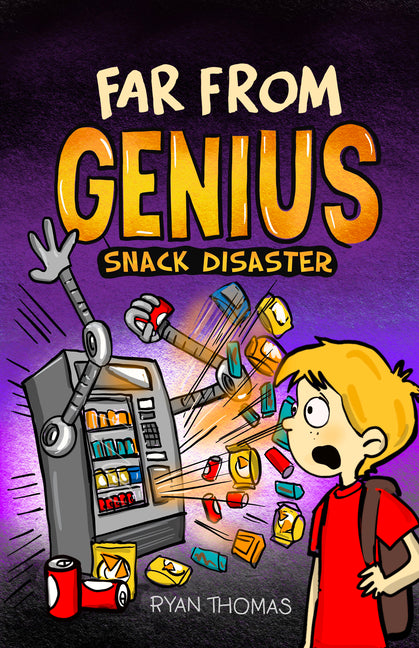 Far from Genius: Snack Disaster: (Far from Genius- Dyslexia-Friendly, Funny, Illustrated Chapter Books for Kids)