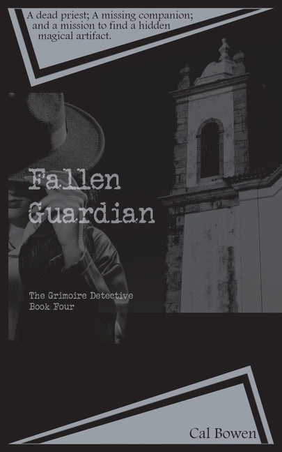 Fallen Guardian (The Grimoire Detective Book 4)