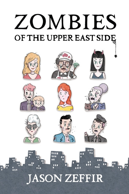 Zombies of the Upper East Side