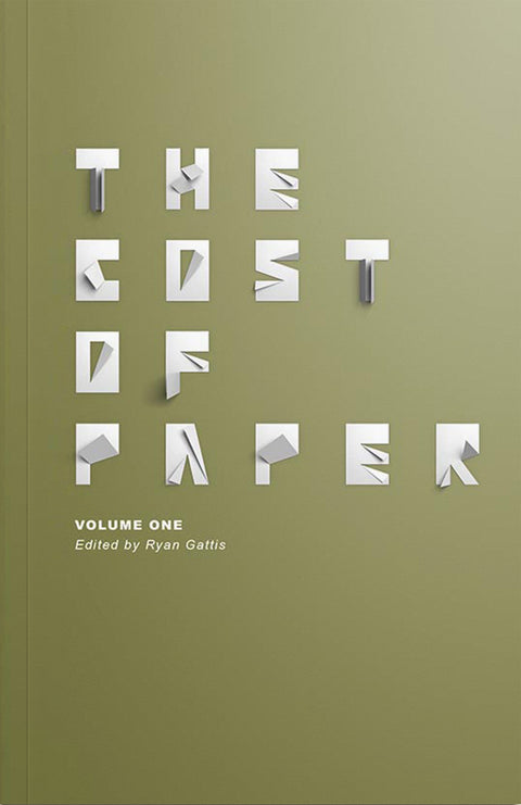 The Cost of Paper: Volume One
