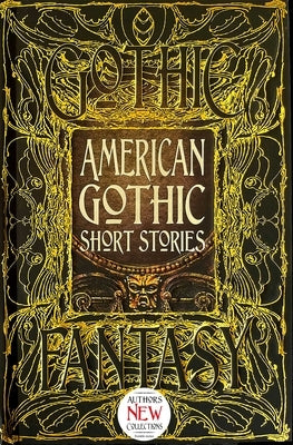 American Gothic Short Stories by Elbert, Monika