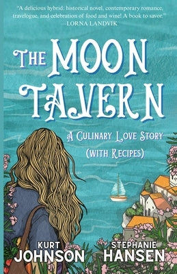 The Moon Tavern by Johnson, Kurt