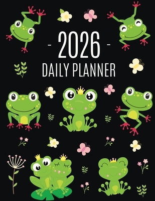 Frog Planner 2026: Funny Amphibian Monthly Agenda January-December Organizer (12 Months) Cute Green Water Animal Scheduler by Press, Pimpom Pretty