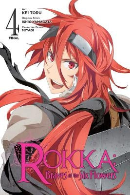 Rokka: Braves of the Six Flowers, Vol. 4 (Manga) by Yamagata, Ishio