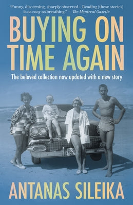 Buying on Time Again by Sileika, Antanas