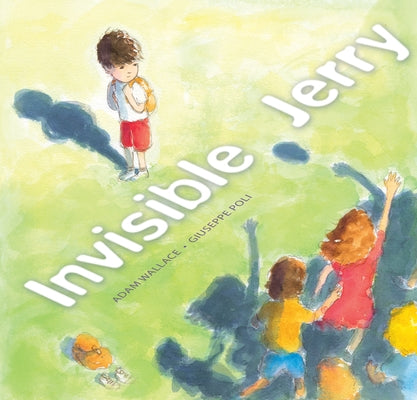 Invisible Jerry by Wallace, Adam