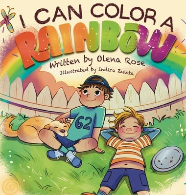 I Can Color a Rainbow by Rose, Olena