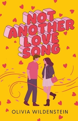 Not Another Love Song by Wildenstein, Olivia
