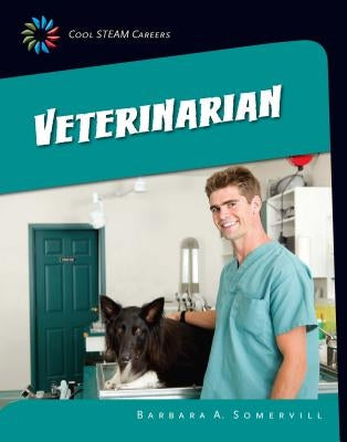 Veterinarian by Somervill, Barbara A.