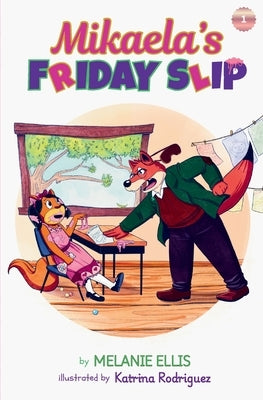Mikaela's Friday Slip by James, Melanie
