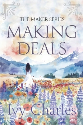 Making Deals by Charles, Ivy
