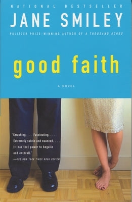 Good Faith by Smiley, Jane