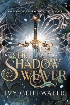 The Shadow Weaver by Cliffwater, Ivy