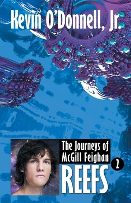 Reefs by O'Donnell, Kevin