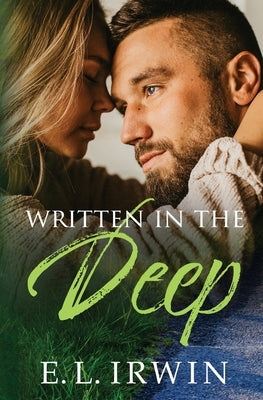 Written in the Deep by Irwin, E. L.