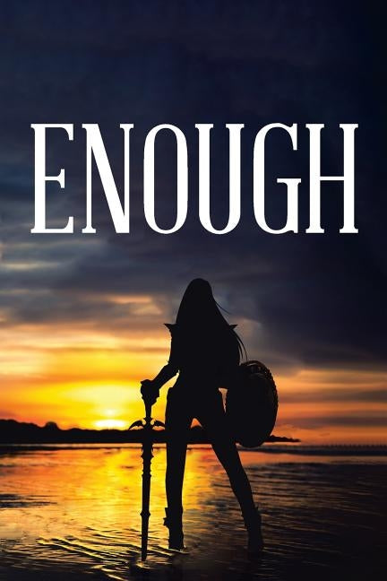 Enough by Finch, Leigh