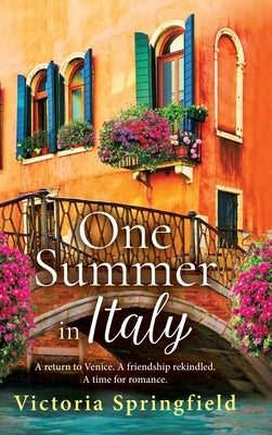 One Summer in Italy by Springfield, Victoria