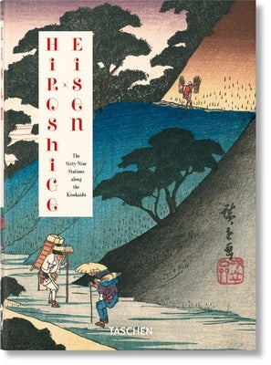 Hiroshige & Eisen. the Sixty-Nine Stations Along the Kisokaido. 40th Ed. by Paget, Rhiannon