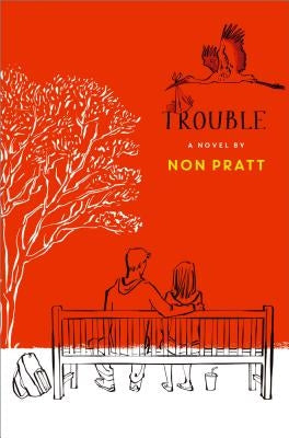 Trouble by Pratt, Non