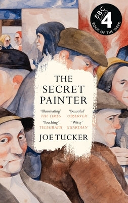 The Secret Painter by Tucker, Joe