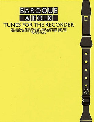 Baroque & Folk - Tunes for the Recorder: Everybody's Favorite Series, Volume 155 by Alfassy, Leo