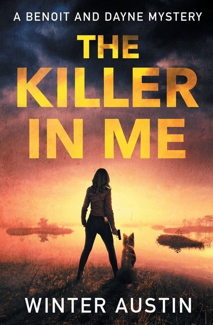 The Killer in Me by Austin, Winter