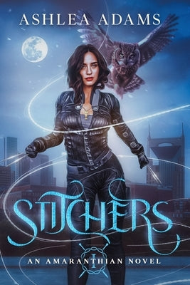 Stitchers by Adams, Ashlea