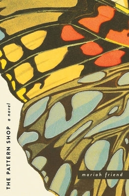 The Pattern Shop by Friend, Mariah