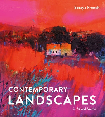 Contemporary Landscapes in Mixed Media by French, Soraya
