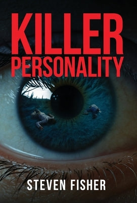 Killer Personality by Fisher, Steven