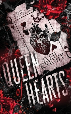 Queen of Hearts by Knight, Sybil