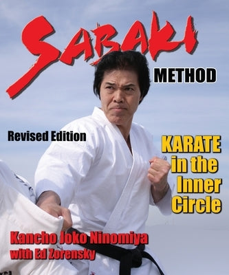 Sabaki Method: Karate in the Inner Circle by Ninomiya, Kancho Joko