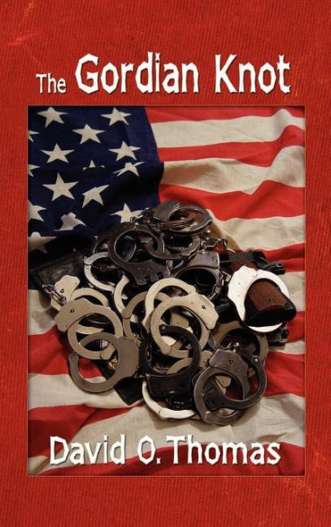 The Gordian Knot by Thomas, David O.