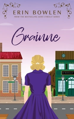 Grainne by Bowlen, Erin