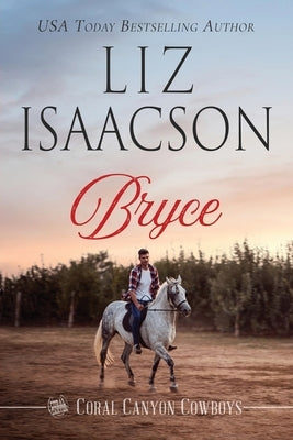 Bryce: A Young Brothers Novel by Isaacson, Liz
