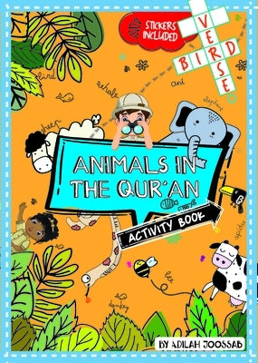 Animals in the Qur'an Activity Book by Joossab, Adilah