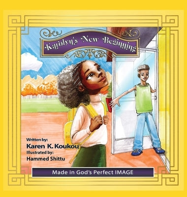 Karolyn's New Beginning by Koukou, Karen K.