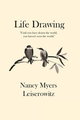 Life Drawing by Leiserowitz, Nancy Myers