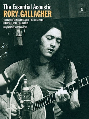 The Essential Acoustic Rory Gallagher by Gallagher, Rory