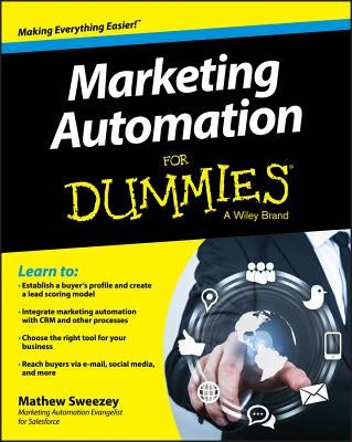 Marketing Automation For Dummies by Sweezey, Mathew