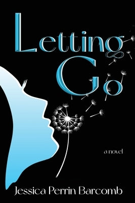 Letting Go by Barcomb, Jessica Perrin