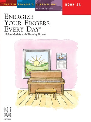 Energize Your Fingers Every Day, Book 2a by Marlais, Helen