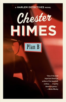 Plan B by Himes, Chester