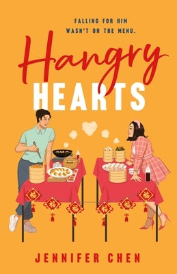 Hangry Hearts by Chen, Jennifer